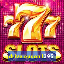 drive epson l395